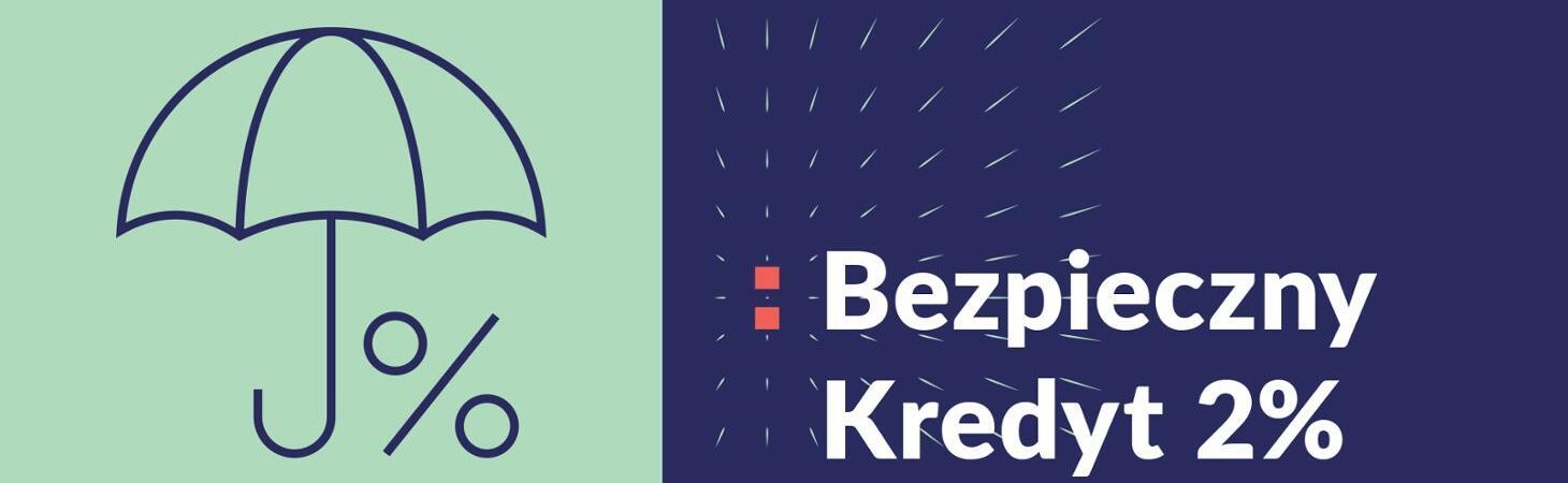 Bezpieczny Kredyt 2%